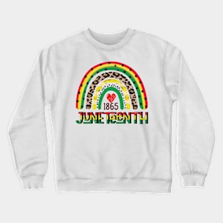 Juneteenth Free Ish Since 1865 Rainbow Juneteenth Crewneck Sweatshirt